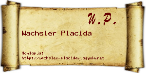 Wachsler Placida névjegykártya